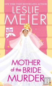 Mother Of The Bride Murder