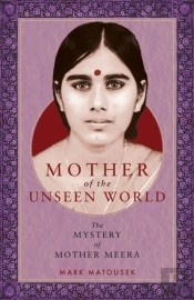 Mother Of The Unseen World