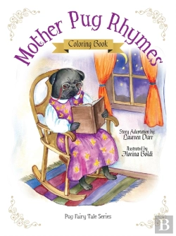 Bertrand.pt - Mother Pug Rhymes - Coloring Book