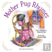 Mother Pug Rhymes