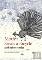Mother Steals A Bicycle And Other Stories