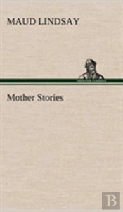 Mother Stories