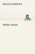 Mother Stories