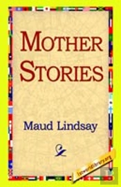 Mother Stories