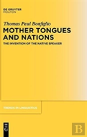 Mother Tongues And Nations