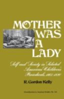 Mother Was A Lady