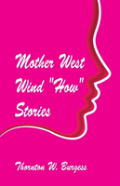 Mother West Wind ''How'' Stories