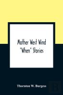 Mother West Wind ''When'' Stories