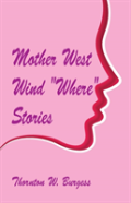 Mother West Wind ''Where'' Stories