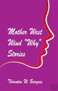 Bertrand.pt - Mother West Wind 'Why' Stories