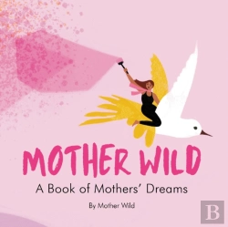 Bertrand.pt - Mother Wild