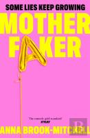 Motherfaker