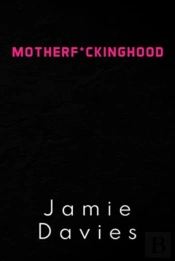 Motherf*Ckinghood