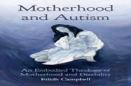 Motherhood And Autism