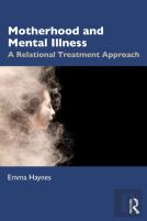 Motherhood And Mental Illness