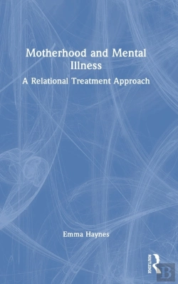 Bertrand.pt - Motherhood And Mental Illness