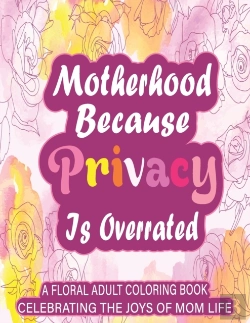 Bertrand.pt - Motherhood Because Privacy Is Overrated