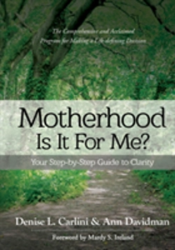 Bertrand.pt - Motherhood - Is It For Me?