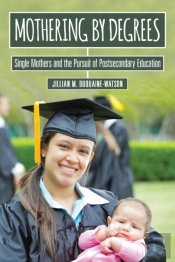 Mothering By Degrees