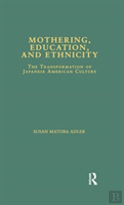 Bertrand.pt - Mothering, Education, And Ethnicity