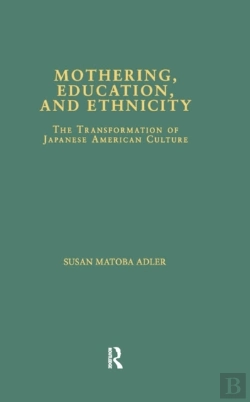 Bertrand.pt - Mothering, Education, And Ethnicity