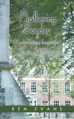 Bertrand.pt - Mothering Sunday & Contextualising Imaginaries Of A Sociological Lifeworld