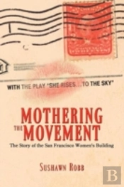 Mothering The Movement