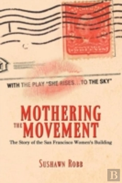 Bertrand.pt - Mothering The Movement