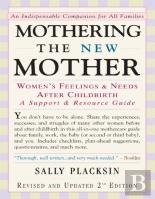Mothering The New Mother