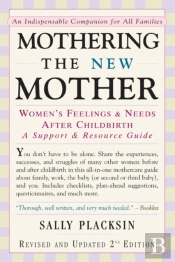 Mothering The New Mother