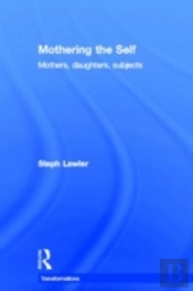 Mothering The Self