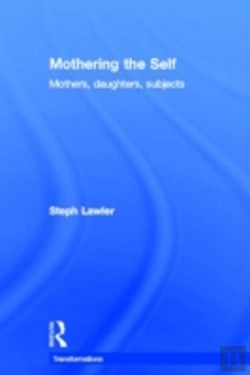 Bertrand.pt - Mothering The Self