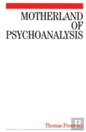 Motherland Of Psychoanalysis