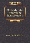 Motherly Talks With Young Housekeepers