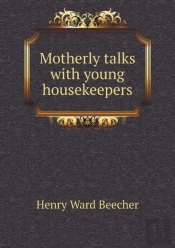 Motherly Talks With Young Housekeepers