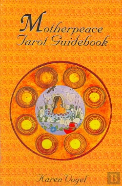 Bertrand.pt - Motherpeace Tarot Guidebook