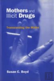 Mothers And Illicit Drugs