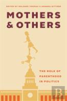 Mothers And Others