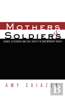 Mothers And Soldiers