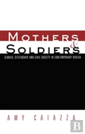 Mothers And Soldiers