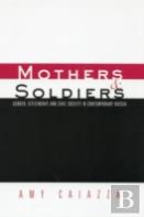 Mothers And Soldiers