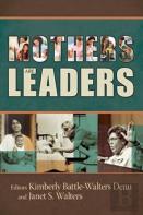 Mothers Are Leaders