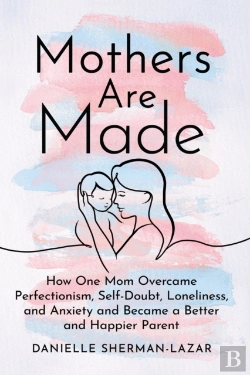 Bertrand.pt - Mothers Are Made