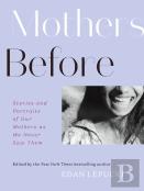 Mothers Before