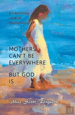 Bertrand.pt - Mothers Can'T Be Everywhere, But God Is