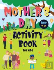 Mother'S Day Activity Book For Kids Ages 4-8