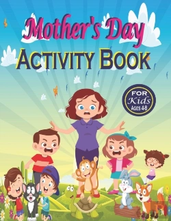 Bertrand.pt - Mother'S Day Activity Book For Kids Ages 4-8