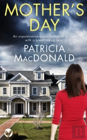 Mother'S Day An Unputdownable Psychological Thriller With A Breathtaking Twist