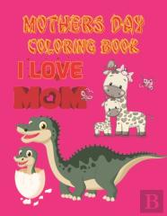 Mothers Day Coloring Book