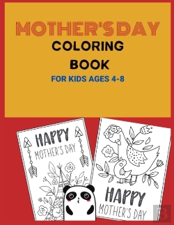 Bertrand.pt - Mothers Day Coloring Book For Kids Ages 4-8